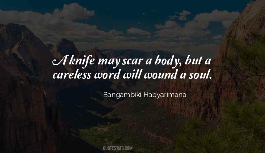 Quotes About Wounds On Heart #521039