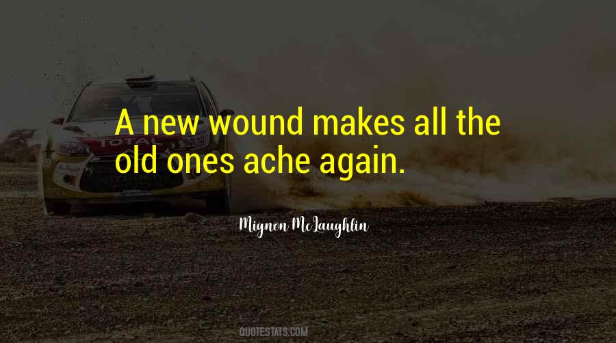 Quotes About Wounds On Heart #617034