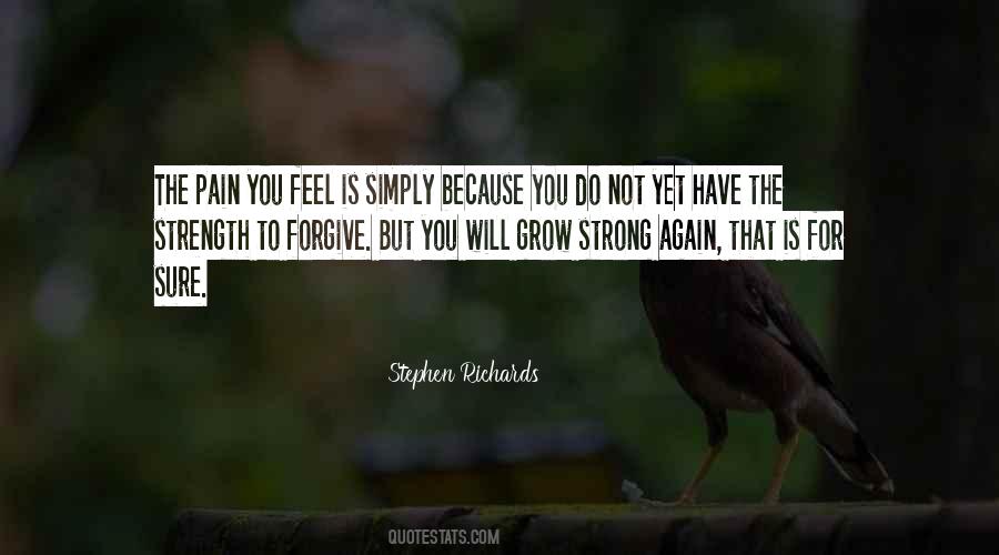 Quotes About Pain And Strength #1256371