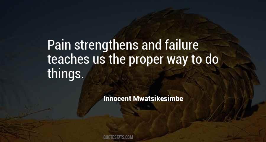 Quotes About Pain And Strength #675333