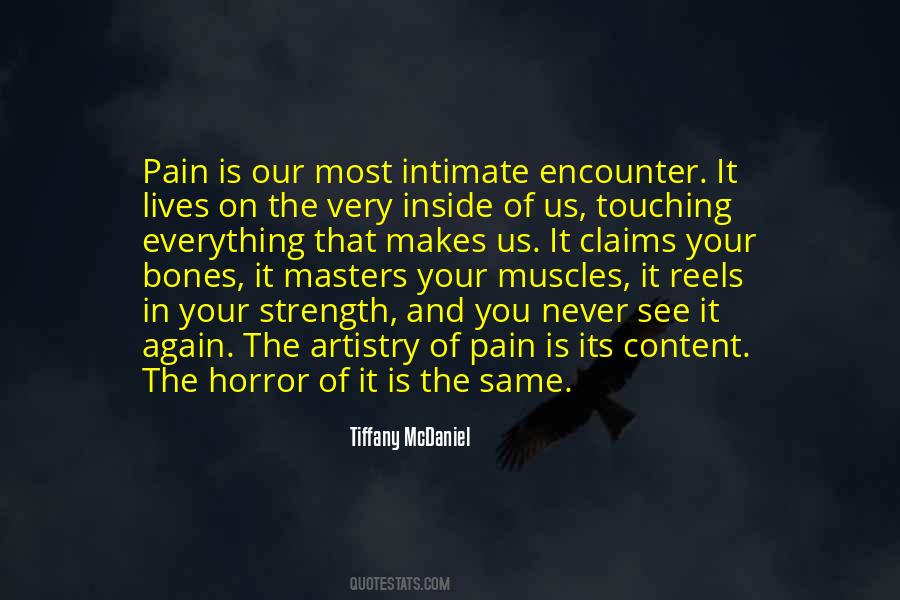 Quotes About Pain And Strength #958306