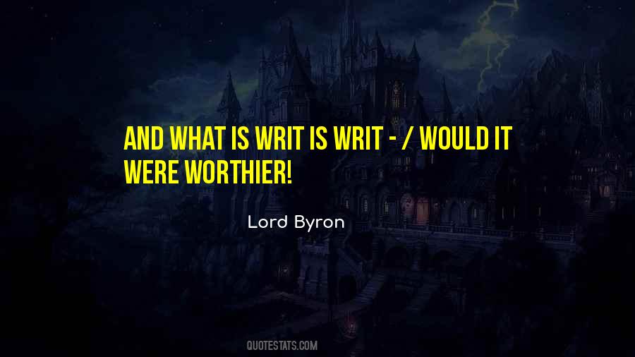 Quotes About Writ #893627