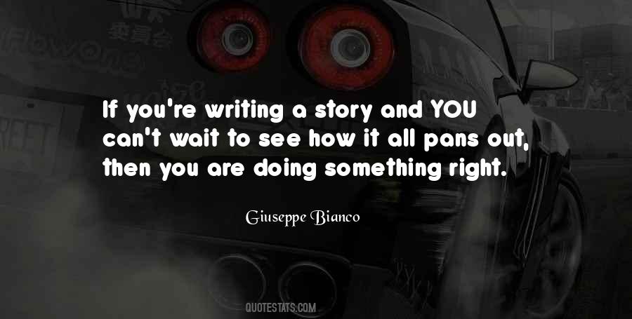 Quotes About Writing A Story #1207500