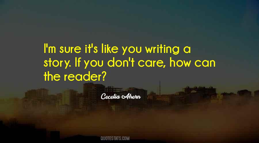 Quotes About Writing A Story #1471433