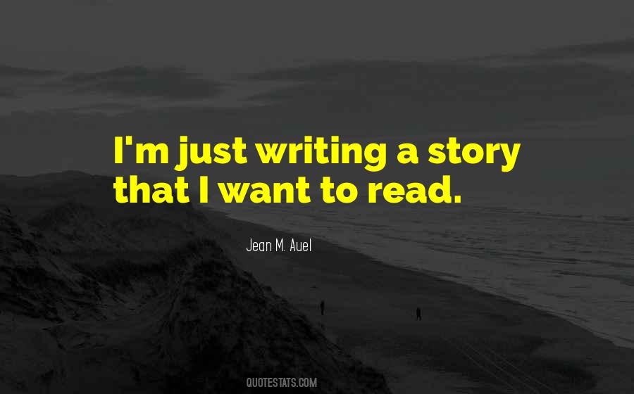 Quotes About Writing A Story #1491565