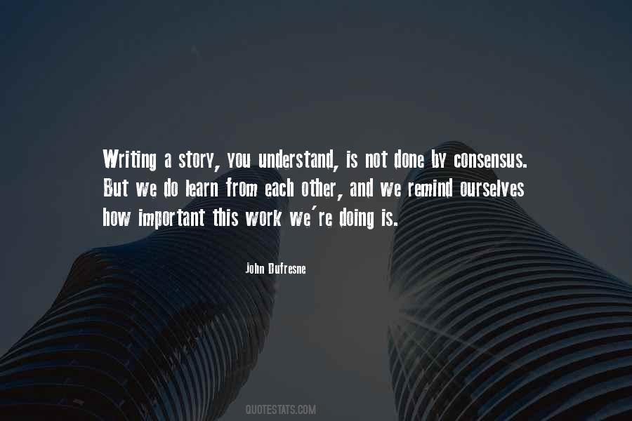 Quotes About Writing A Story #495668