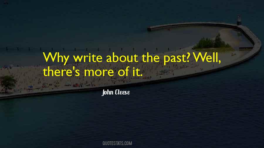 Quotes About Writing About History #1107827
