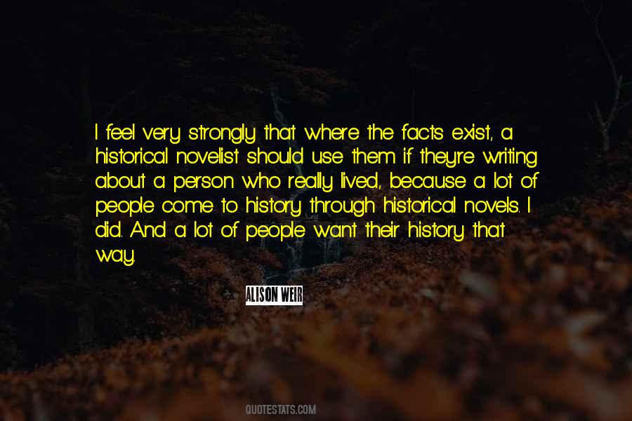 Quotes About Writing About History #440731