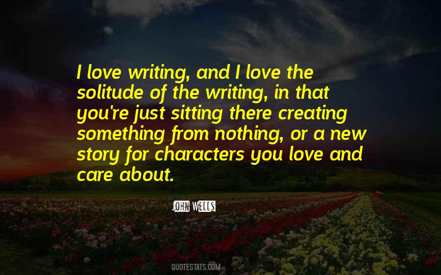 Quotes About Writing About Love #337725