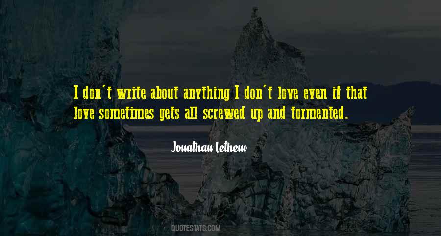 Quotes About Writing About Love #467635