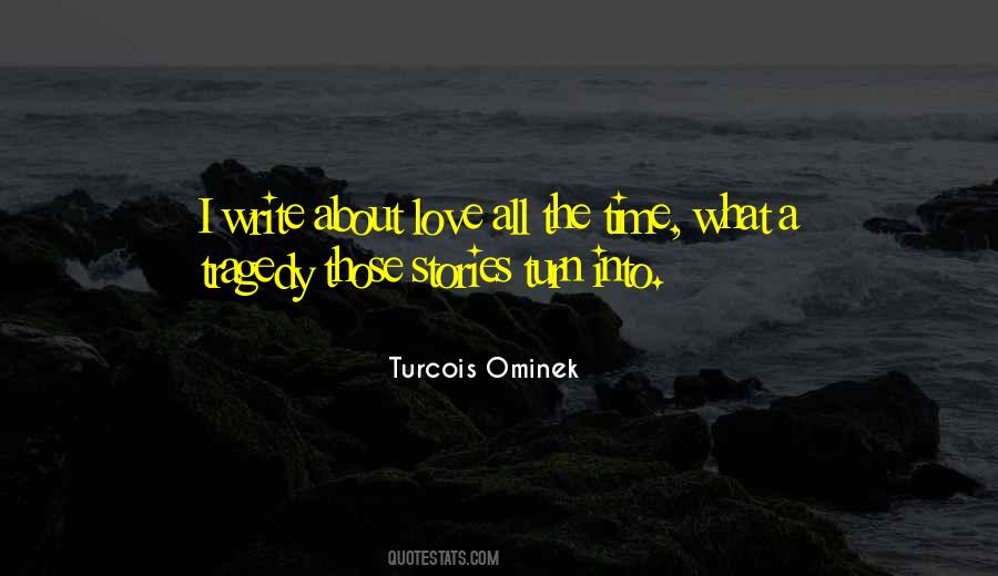 Quotes About Writing About Love #476735