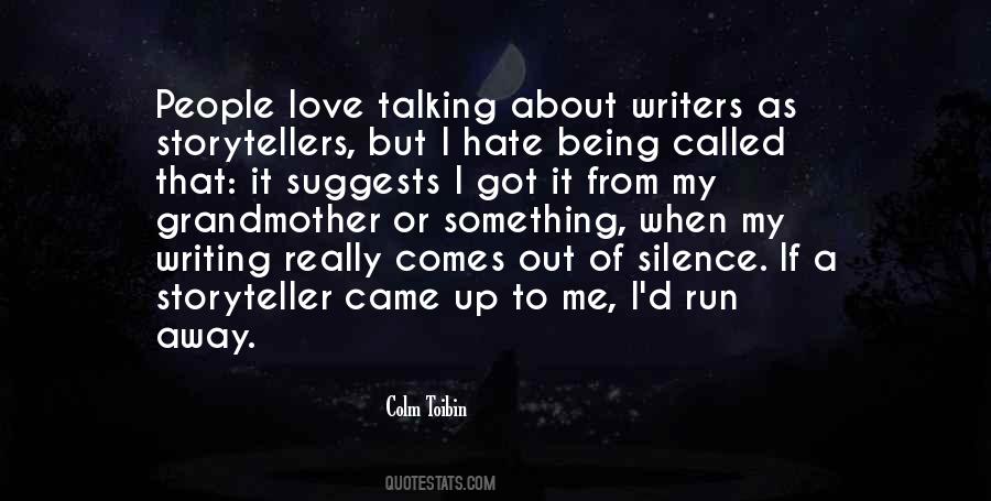 Quotes About Writing About Love #607282
