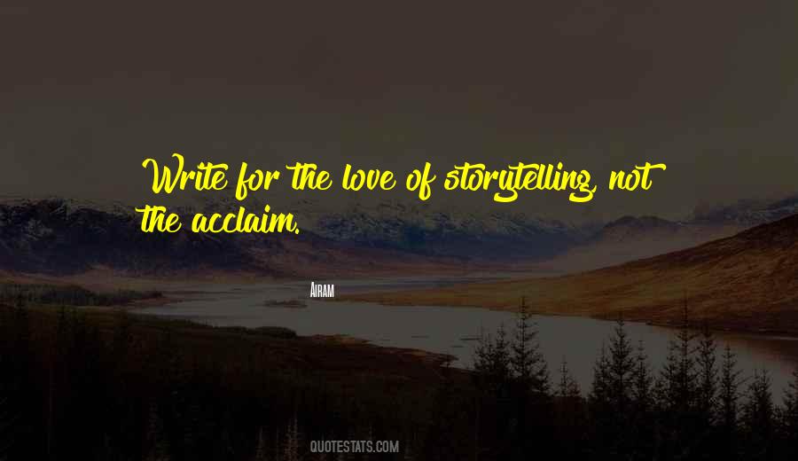 Quotes About Writing About Love #717687