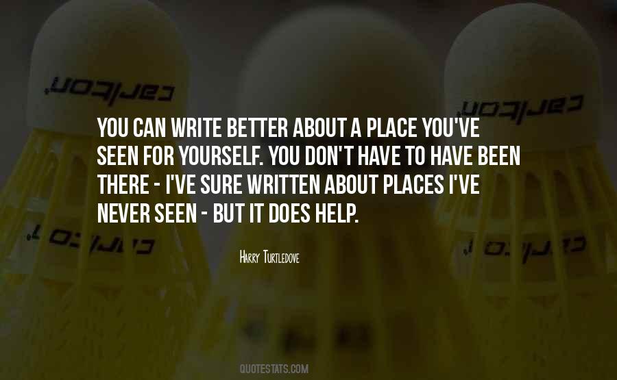 Quotes About Writing About Yourself #1085628