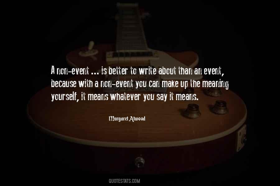 Quotes About Writing About Yourself #1089492