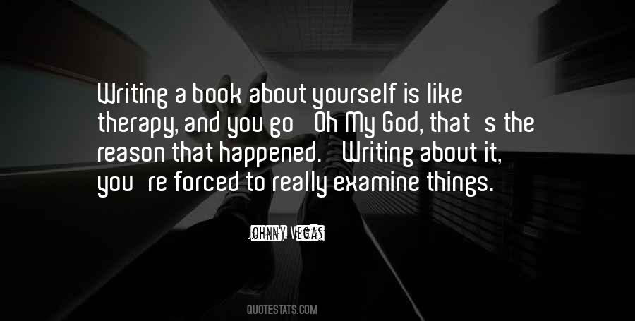 Quotes About Writing About Yourself #166238