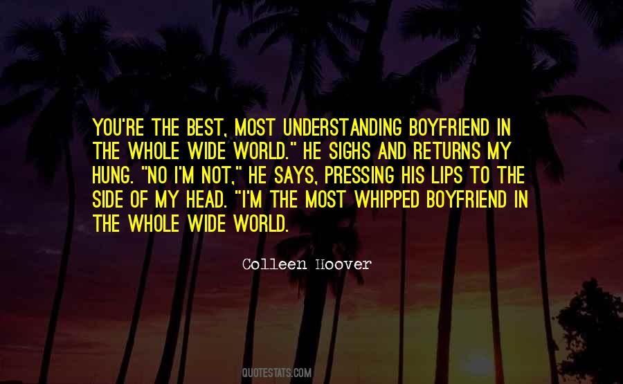 Quotes About The Best Boyfriend #968176