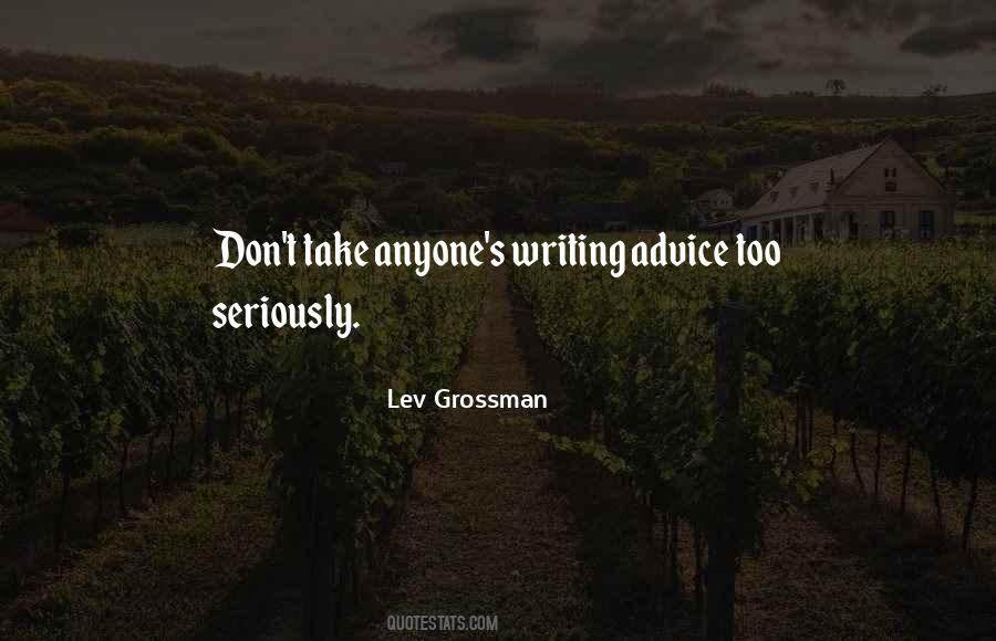 Quotes About Writing Advice #1617565