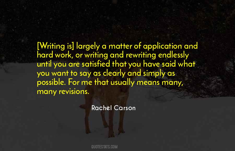 Quotes About Writing And Rewriting #981347