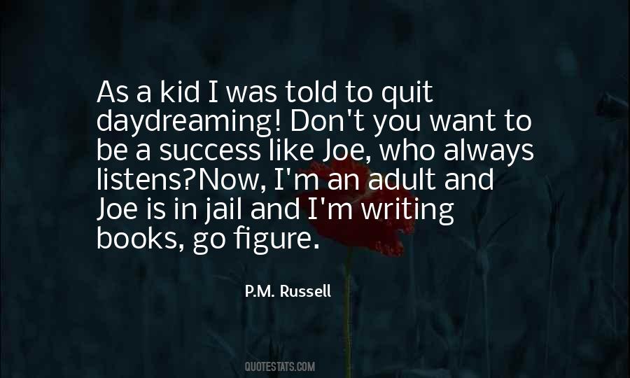 Quotes About Writing Books #1481106