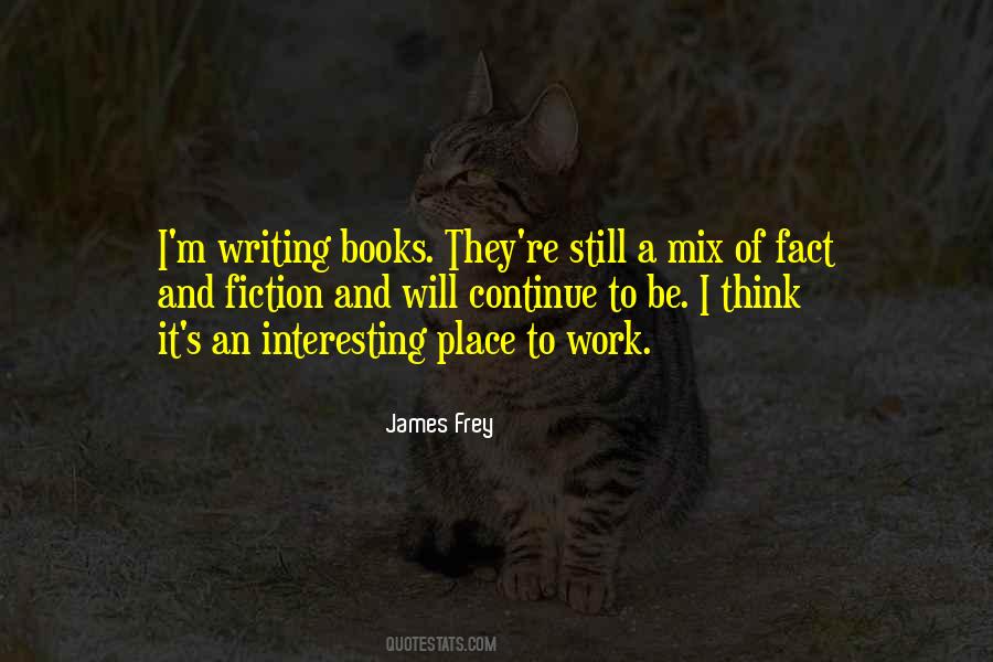 Quotes About Writing Books #1650699