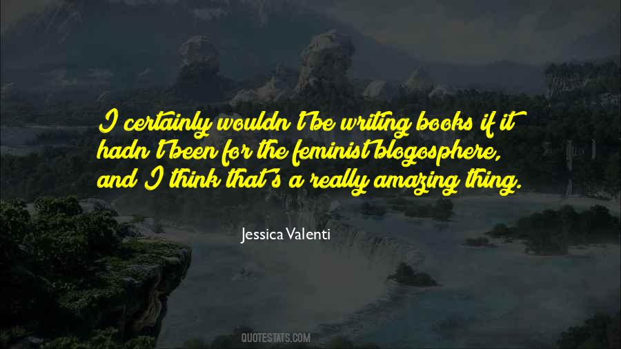 Quotes About Writing Books #20819
