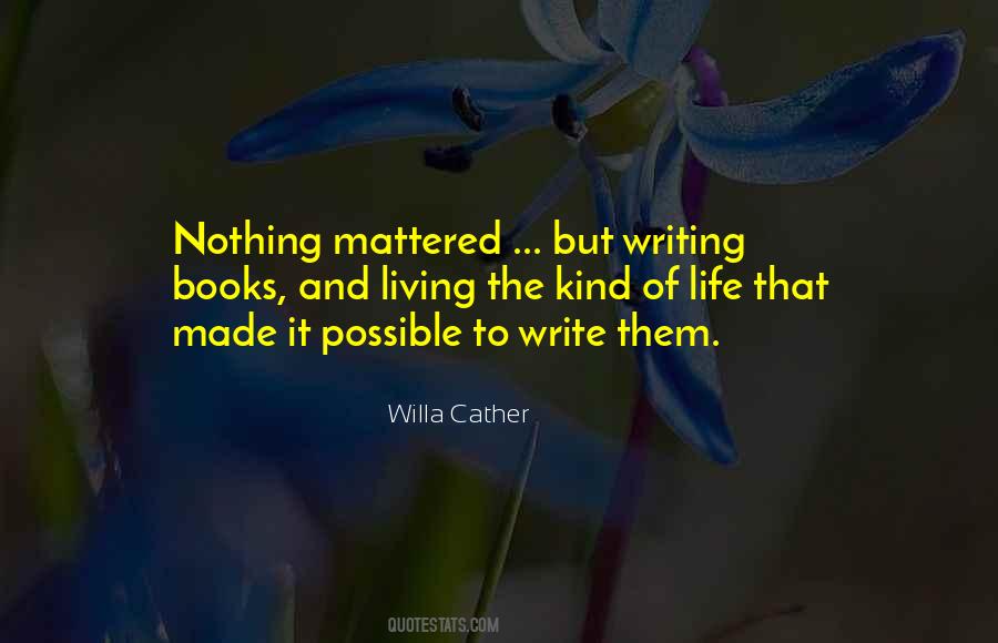 Quotes About Writing Books #492659