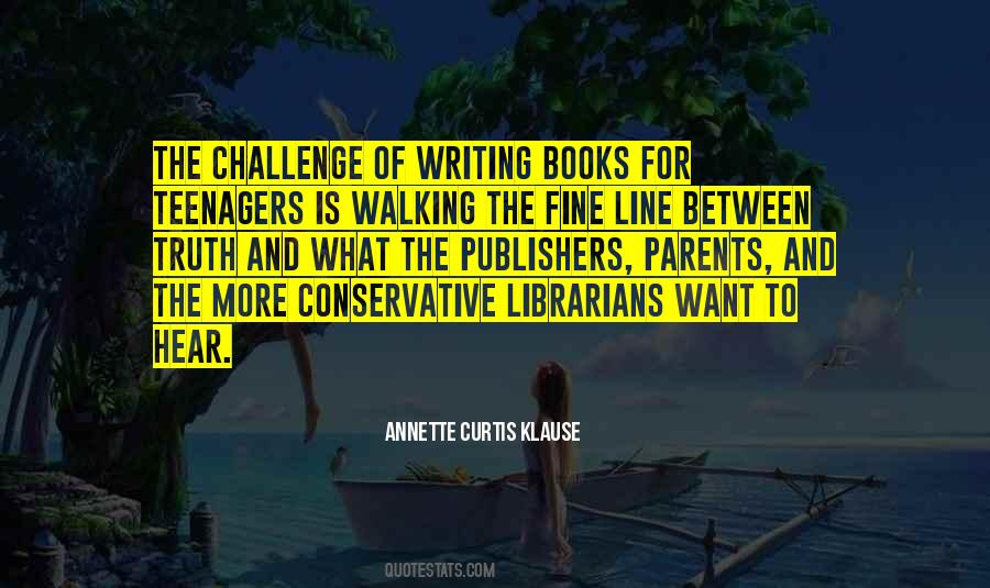 Quotes About Writing Books #902407