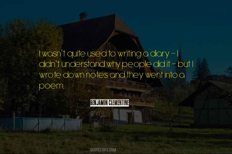 Quotes About Writing Diaries #1356032