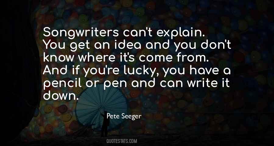 Quotes About Writing Down Ideas #916338