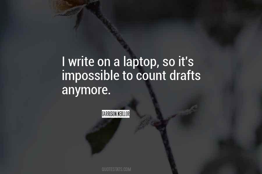 Quotes About Writing Drafts #1517736