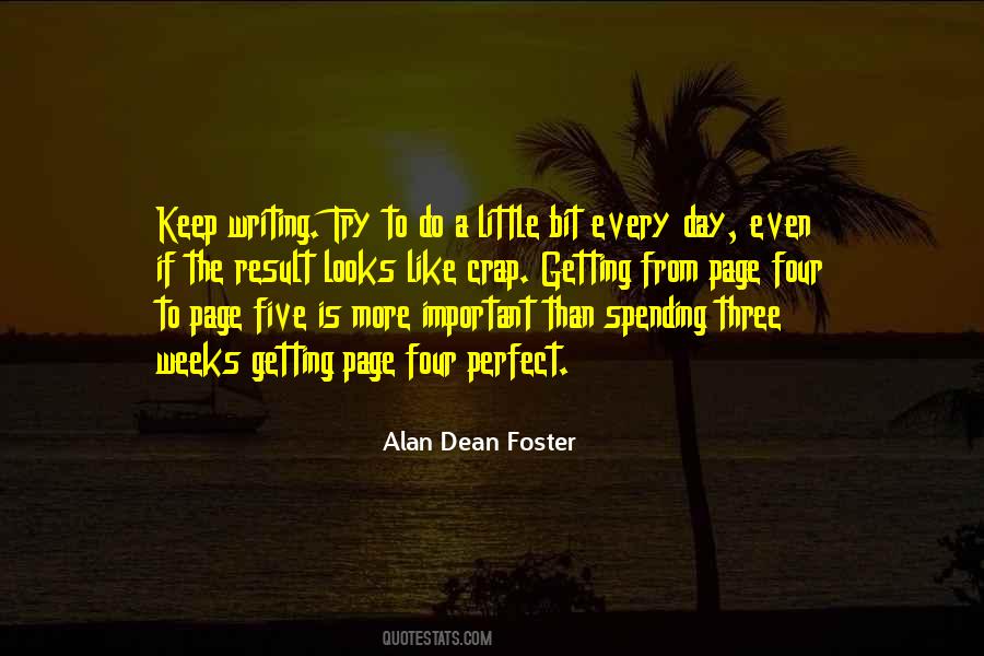Quotes About Writing Every Day #183573