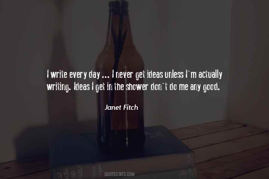 Quotes About Writing Every Day #306230