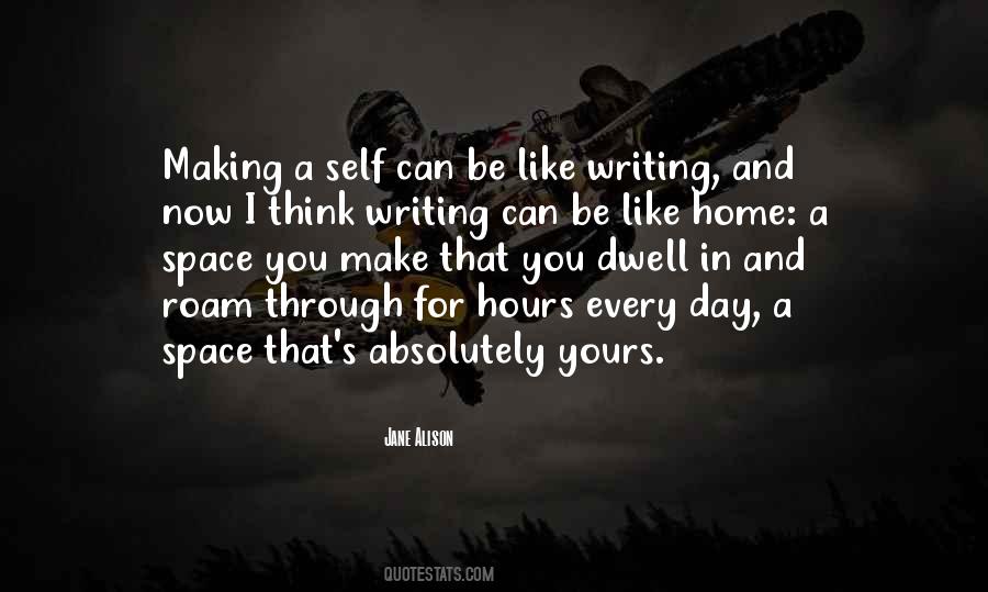 Quotes About Writing Every Day #431812