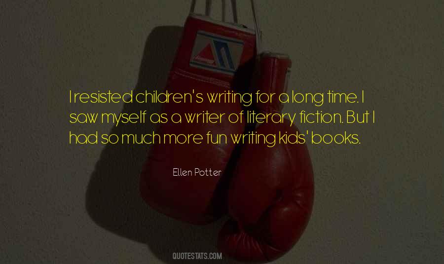 Quotes About Writing For Kids #528192
