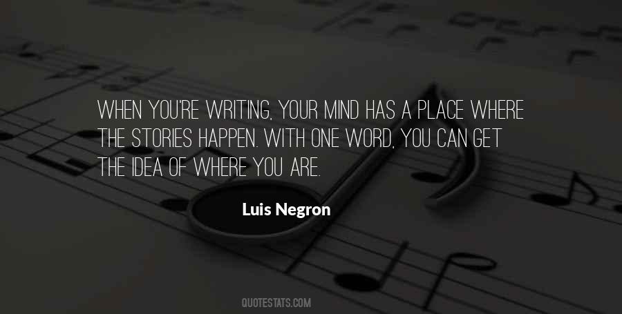 Quotes About Writing Ideas #231033