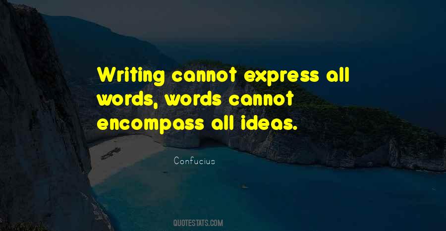 Quotes About Writing Ideas #244372