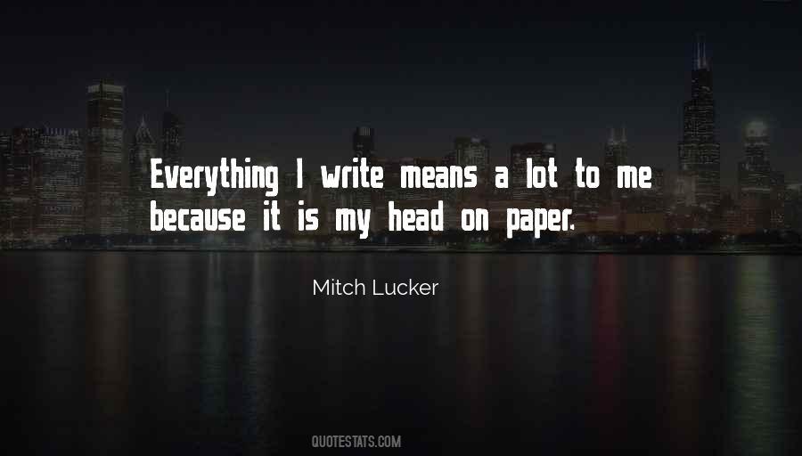 Quotes About Writing On Paper #206678
