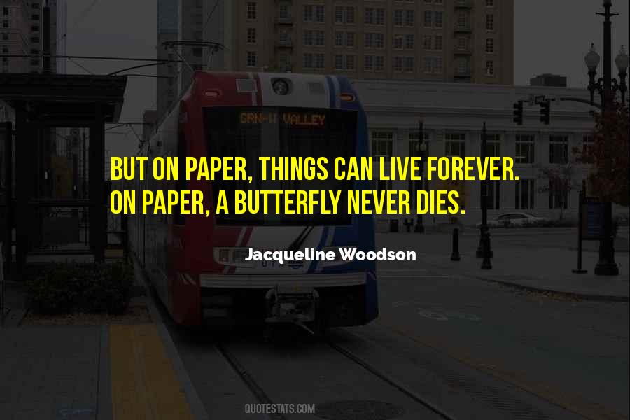 Quotes About Writing On Paper #403369