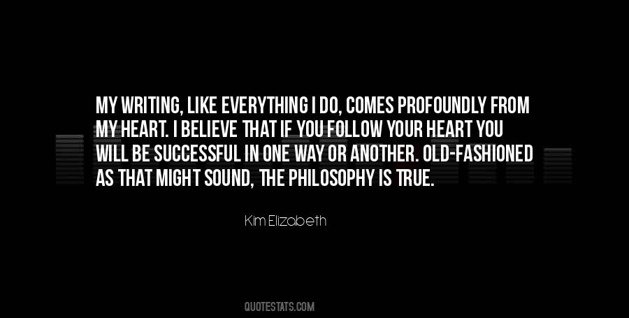 Quotes About Writing Philosophy #156840