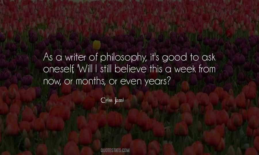 Quotes About Writing Philosophy #211326