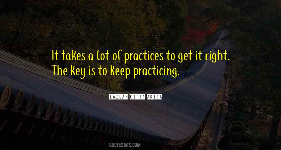 Quotes About Writing Practice #1464352