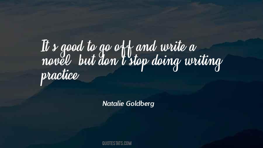 Quotes About Writing Practice #392119