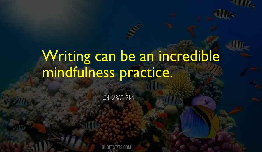 Quotes About Writing Practice #489504