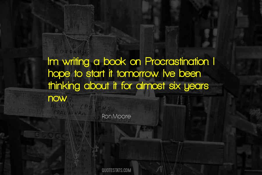 Quotes About Writing Procrastination #895223