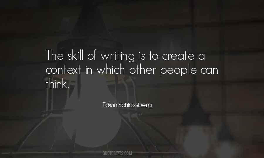Quotes About Writing Skill #1193282