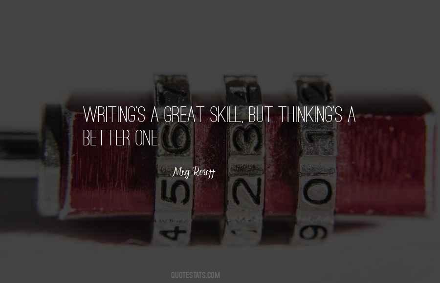 Quotes About Writing Skill #1423240