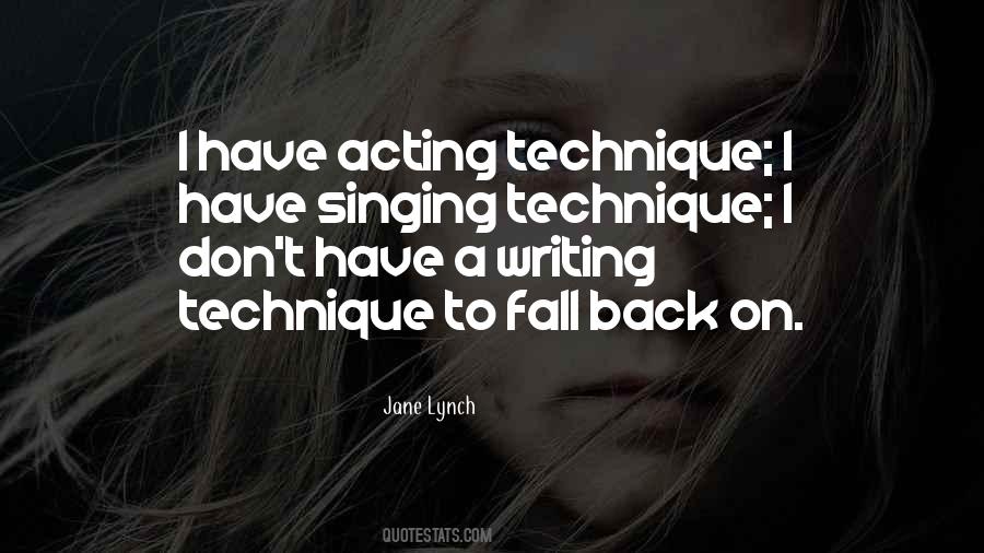Quotes About Writing Technique #1105842