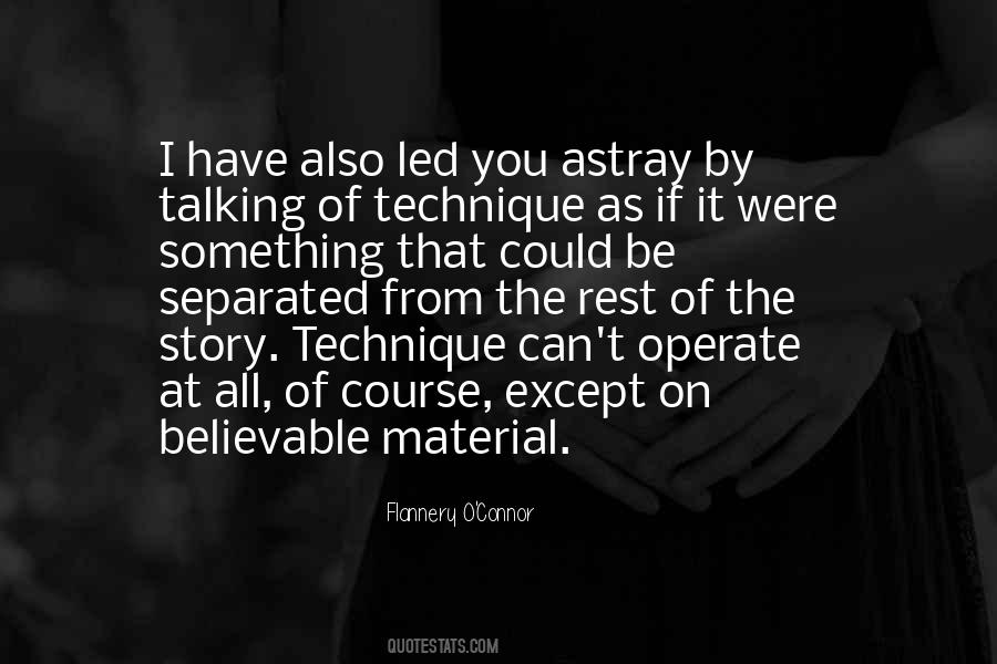 Quotes About Writing Technique #1256688