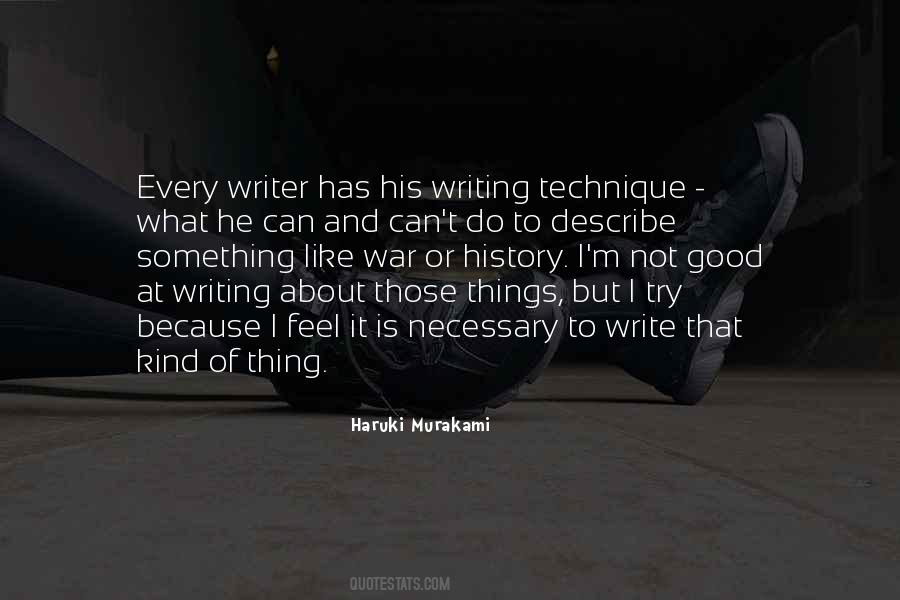 Quotes About Writing Technique #46806